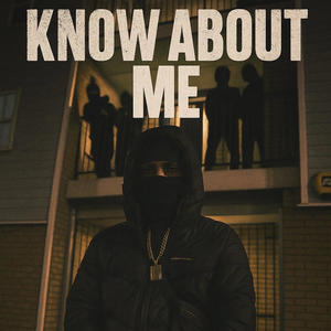 Know About Me (Explicit)