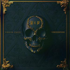 LOUI$ TAG$ (VIBE$ EDITION) (Explicit)