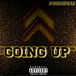 Going Up (Explicit)