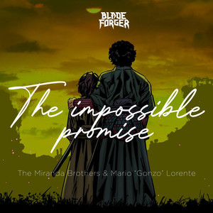 Blade Forger - The impossible promise