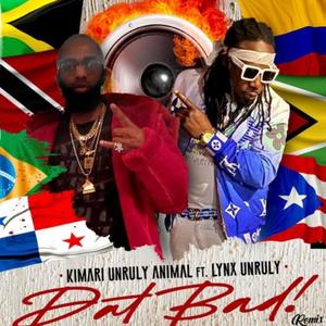 Dat Bad (feat. Lynx Unruly) (Remix)