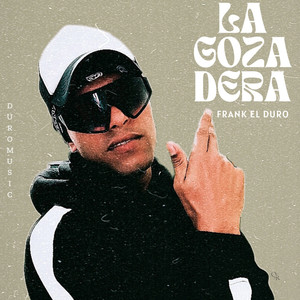 La Gozadera (Explicit)