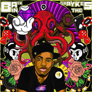 Back in D Shaykes (2010-2015) [Explicit]