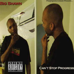 Can't Stop Progress (Explicit)