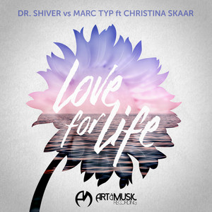 Love For Life (Radio Mix)