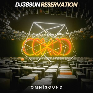 Reservation (Original Mix)