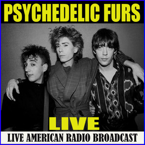 Psychedelic Furs Live (Live)