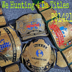 We Hunting 4 Da Titles (Explicit)