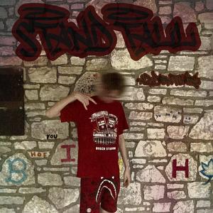 STAND TALL (Explicit)