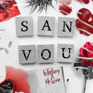 San vou (feat. Le locksey)