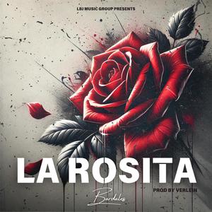 La Rosita (Explicit)