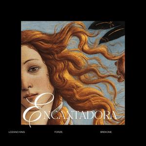 Encantadora (feat. Forze & Brekone) (StayHigh Version)