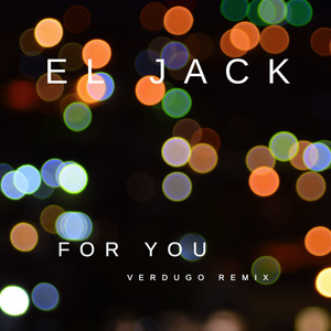 For You (VERDUGO Remix)