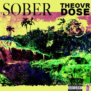 Sober (Explicit)