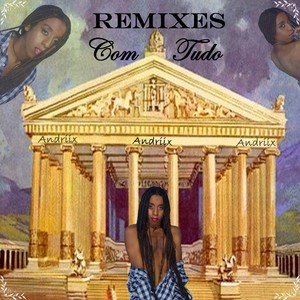 Com Tudo (Remixes)