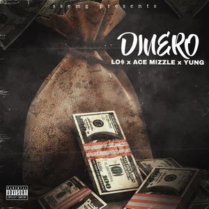 DINERO (feat. LO$ & Yung) [Explicit]