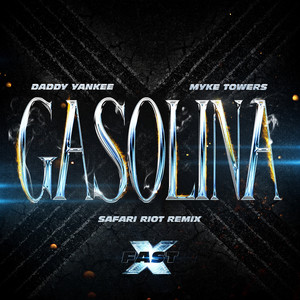 Gasolina (feat. Myke Towers) (Safari Riot Remix)