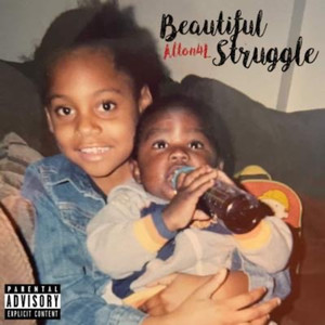 Beautiful Struggle (Explicit)