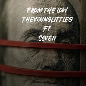 From the Low (Explicit)