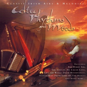 Celtic Rhythm and Moods (Classic Irish Airs & Melodies)