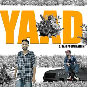 Yaad Balochi Song (feat. Umer Azeem & Dj Zaid) [Explicit]