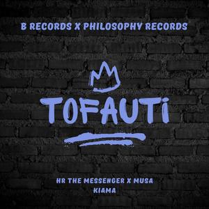 Tofauti (feat. Musa Kiama) [Explicit]