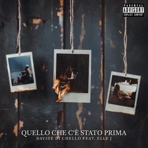 Quello che c’è stato prima (Explicit)
