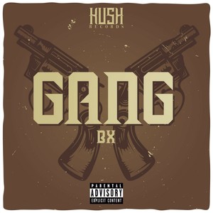 Gang (Explicit)