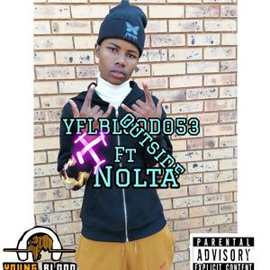 Outside (feat. Bigsteppa Nolta) (Explicit)