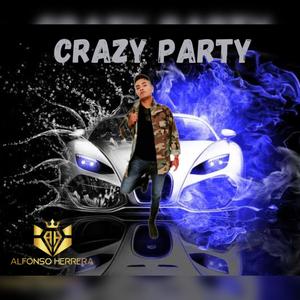 Crazy Party (Explicit)