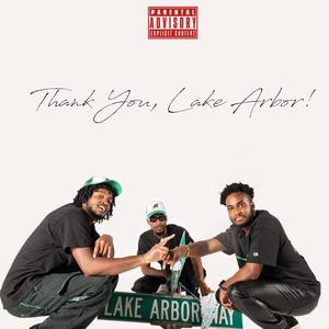 Thank You, Lake Arbor!