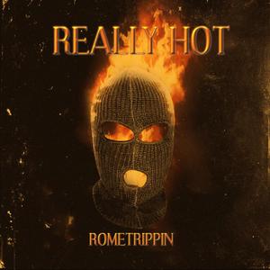 REALLY HOT (Explicit)