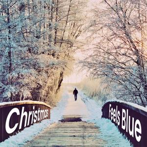 Christmas Feels Blue (feat. Jamie Wiltshire)