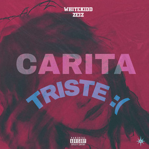 CaritaTriste (Explicit)
