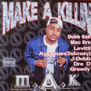 Make A Killin (Explicit)