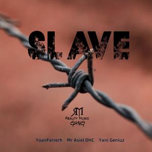 Esclavo (feat. Yani Geniuz & YoanFerreH)