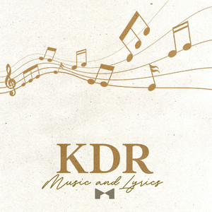 KDR Music and Lyrics Volume 1