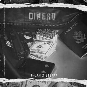 Dinero (feat. Thuak) [Explicit]