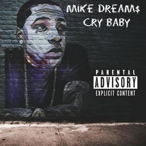 Cry Baby (Explicit)