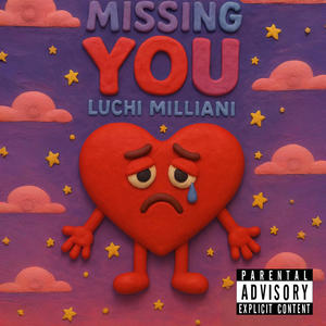 Missing Yöu (Explicit)