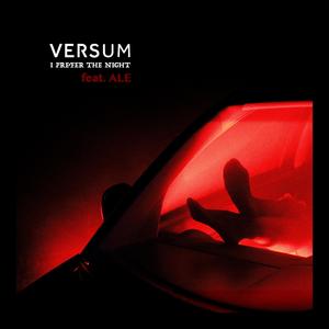 I prefer the night (feat. ALE) (Explicit)