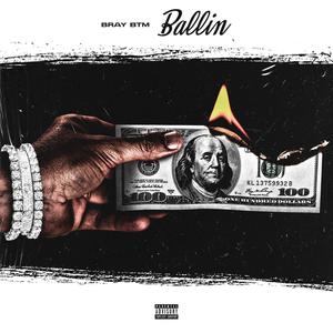 Ballin (Explicit)