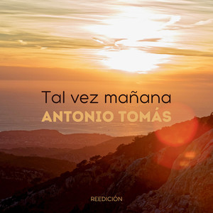 Tal vez mañana (Reedición)