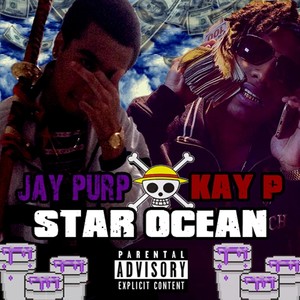 Star Ocean (feat. Kay P) [Explicit]