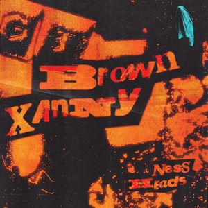 Brown Xanny (Explicit)
