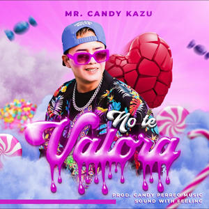 No Te Valora (Explicit)