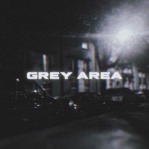 Grey Area (Explicit)