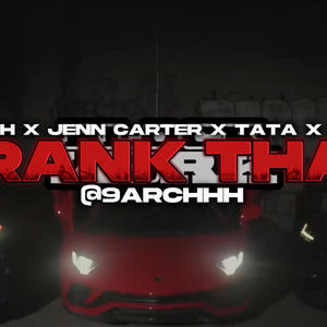 Crank That (feat. Kyle Rich, Jenn Carter, TaTa & Dee Billz) (Explicit)