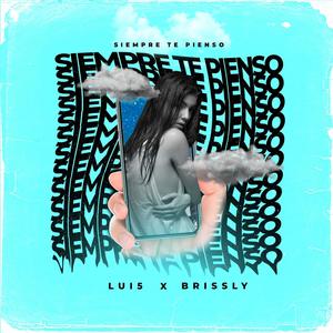 Siempre Te Pienso (Explicit)