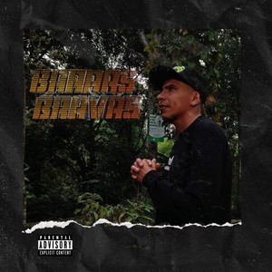 Barras Bravas (Explicit)